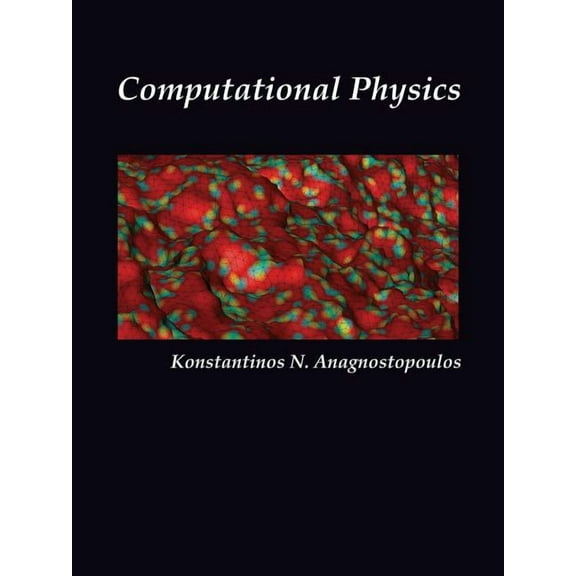 Computational Physics, Vol II (Paperback)