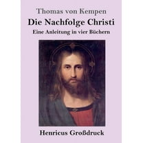 Die Nachfolge Christi (Großdruck) (Paperback)