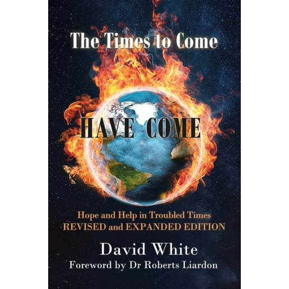 The Times to Come Have Come (Paperback)
