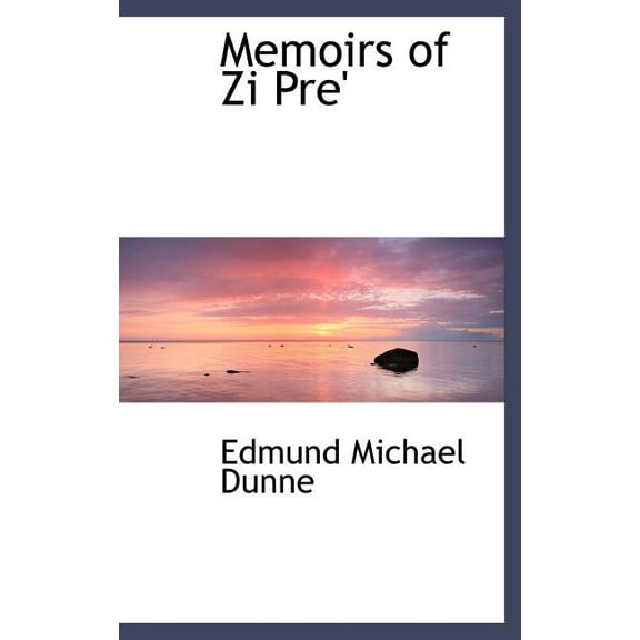 Memoirs of Zi Pre' (Hardcover)