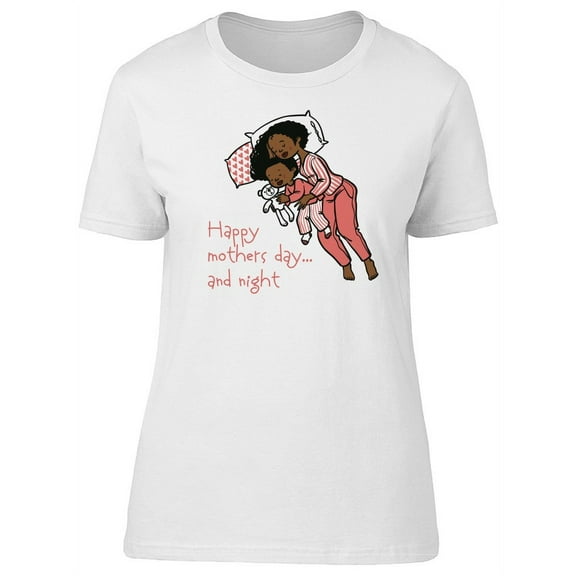Happy Mothers Day & Night T-Shirt Women -Image by Shutterstock, Female Medium