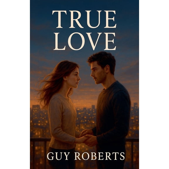 Book of Love True Love, Book 4, (Paperback)