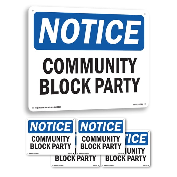 Community Block Party OSHA Notice Rigid Plastic Sign 14 Inch x 10 Inch - 5 Pack