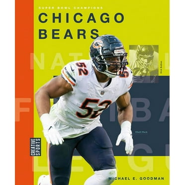 Creative Sports: Super Bowl Champions Chicago Bears, (Paperback)