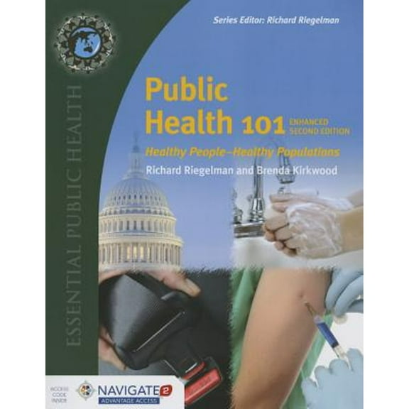 Pre-Owned Public Health 101: . (Paperback) by Richard Riegelman, Brenda Kirkwood