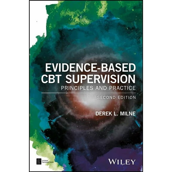 BPS Textbooks in Psychology Evidence-Based CBT Supervision, (Paperback)
