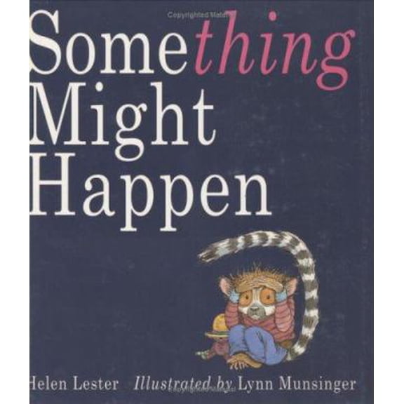 Pre-Owned Something Might Happen (Hardcover) 0618254064 9780618254064