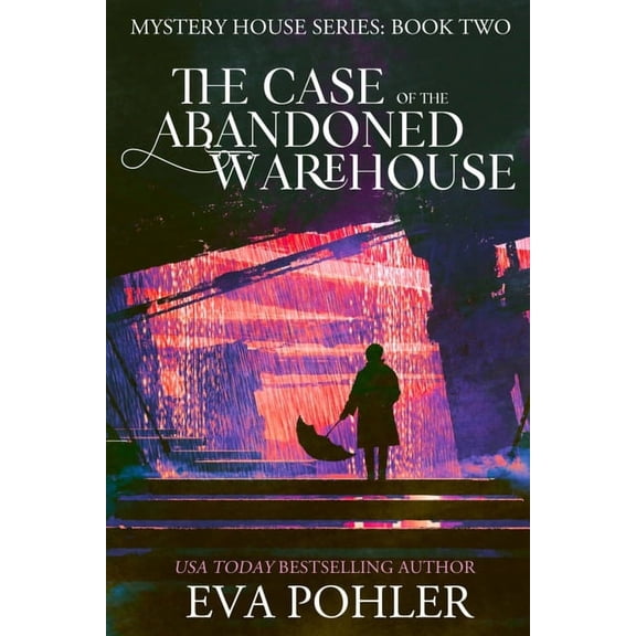 The Mystery House Series Large Print Edi The Case of the Abandoned Warehouse, Book 2, (Paperback)