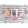 thumbnail image 2 of The World Is Full of Beautiful Things Like You Ceramic Coffee & Tea Mug (11oz), 2 of 6