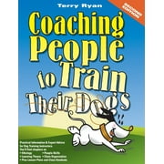 Coaching People to Train Their Dogs (Paperback)
