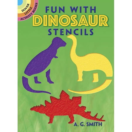 Dover Little Activity Book: Fun With Dinosaur Stencils