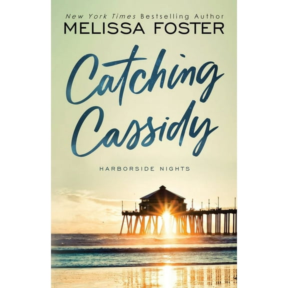 Harborside Nights Catching Cassidy, Book 1, (Paperback)