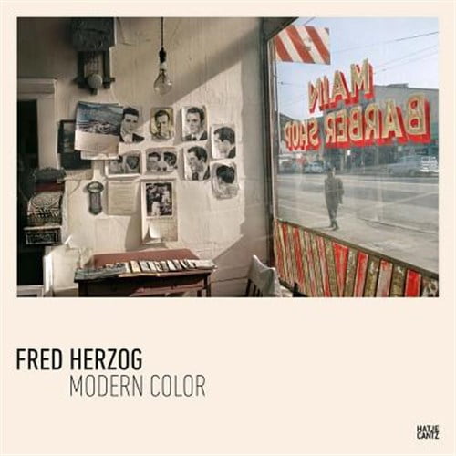Pre-Owned Fred Herzog: Modern Color (Hardcover) 9783775741811