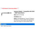 thumbnail image 2 of Antenna Adapter - Compatible with 2003 - 2008 Toyota Matrix 2004 2005 2006 2007, 2 of 2