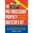 thumbnail image 1 of Pre-Owned The Pre-Foreclosure Property Investor's Kit: How to Make Money Buying Distressed Real Estate -- Before the Public Auction (Paperback) 0471692794 9780471692799, 1 of 1