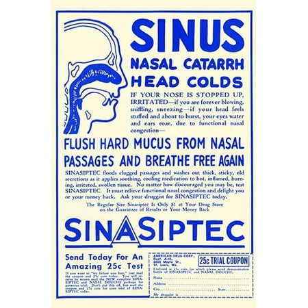1950s medicine advertisement for a sinus and head cold cure  Claims to flush hard mucus from nasal passages and breathe free again Poster Print by