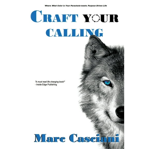 Craft Your Calling: A 30-day Warm Up Before Your Training Begins, (Paperback)
