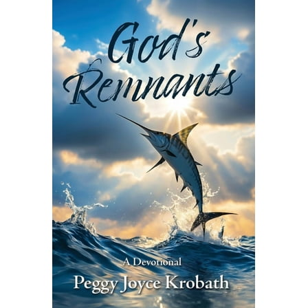 God's Remnants, (Hardcover)
