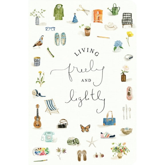 Living Freely and Lightly: A Guided Journal: Creative Practices to Explore Your Abundant Life with Jesus, (Paperback)
