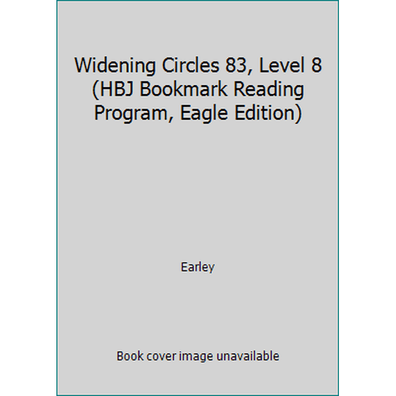Pre-Owned Widening Circles 83, Level 8 (HBJ Bookmark Reading Program, Eagle Edition) (Hardcover) 0153312580 9780153312588
