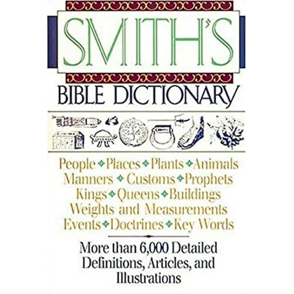 Pre-Owned Smith's Bible Dictionary (Hardcover) 0840755422 9780840755421