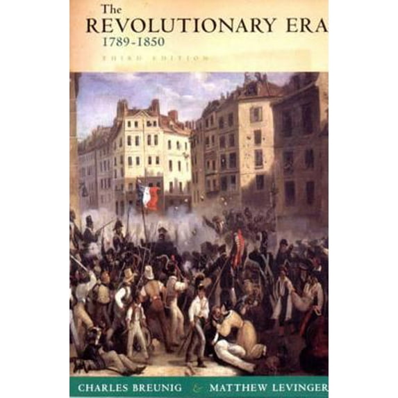 Pre-Owned Revolutionary Era, 1789-1950 (Paperback) 0393978605 9780393978605
