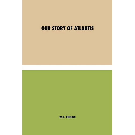 Our Story of Atlantis (Paperback)