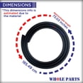 thumbnail image 2 of Whole Parts Dishwasher Door Seal Part # 117158011 - Replacement & Compatible With Some Frigidaire and Electrolux Dishwashers - 2 Yr Warranty, 2 of 7