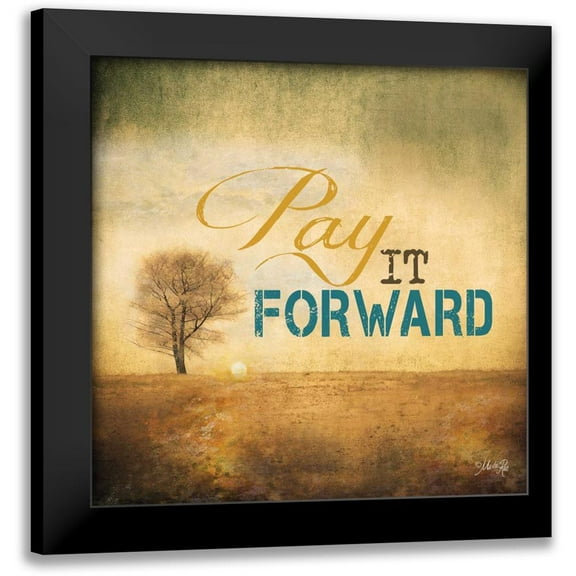 Rae, Marla 12x12 Black Modern Framed Museum Art Print Titled - Pay It Forward