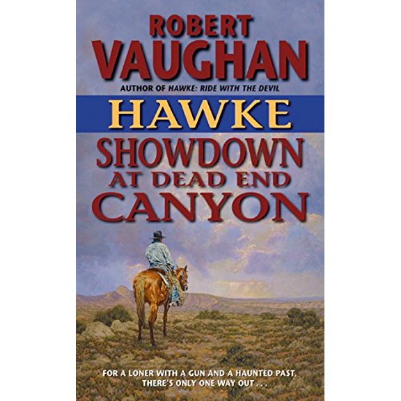 Pre-Owned Showdown at Dead End Canyon (Mass Market Paperback) 0060725842 9780060725846