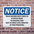thumbnail image 4 of (2 Pack) Truck Drivers Must Check In At Office Prior OSHA Notice Sign 14 Inch X 10 Inch Indoor / Outdoor Rust-Free Aluminum Metal Signs for Workplace, Workshop, and Construction Site,, 4 of 8