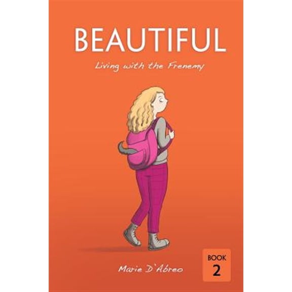 Pre-Owned Beautiful: Living with the Frenemy (Paperback) 0991528573 9780991528578
