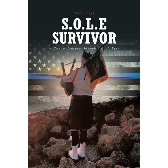 S.O.L.E Survivor: A Cancer Journey through a Cop's Eyes, (Paperback)