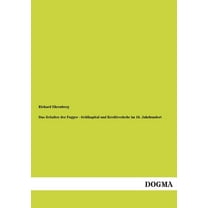 Das Zeitalter Der Fugger - Geldkapital Und Kreditverkehr Im 16. Jahrhundert (Paperback)