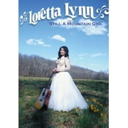 Still A Mountain Girl (Music DVD)