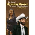thumbnail image 1 of Pre-Owned The Sins Of Cyntoia Brown: A Johnny Allen PostScript (Paperback) 0990810550 9780990810551, 1 of 1