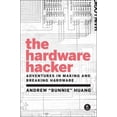 thumbnail image 4 of Hardware Hacker, Andrew Huang Hardcover, 4 of 4