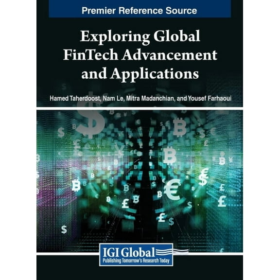Exploring Global FinTech Advancement and Applications, (Hardcover)