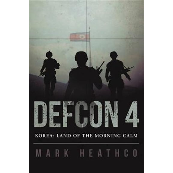 Pre-Owned Defcon 4 Korea: Land of the Morning Calm (Paperback)