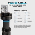 thumbnail image 3 of PRO+AQUA PRO-SCI Whole House Single Stage Carbon Infused Water Filter System with Pressure Gauge | Removes 99% of Chlorine, VOCs, Rust & Other Contaminants | Improves Tastes & Odor, 3 of 7