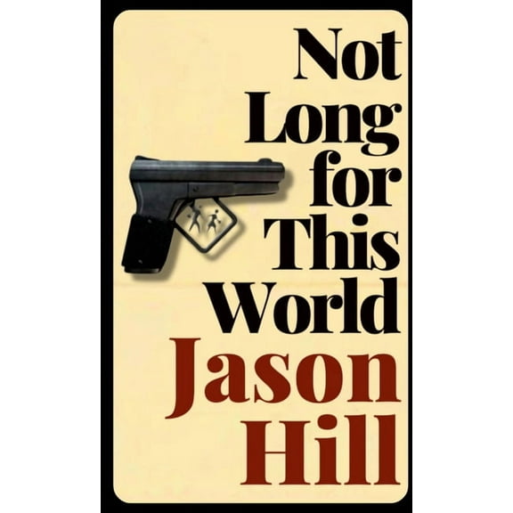 Not Long for This World, (Paperback)