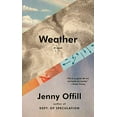 thumbnail image 1 of Weather: A novel, 1 of 5