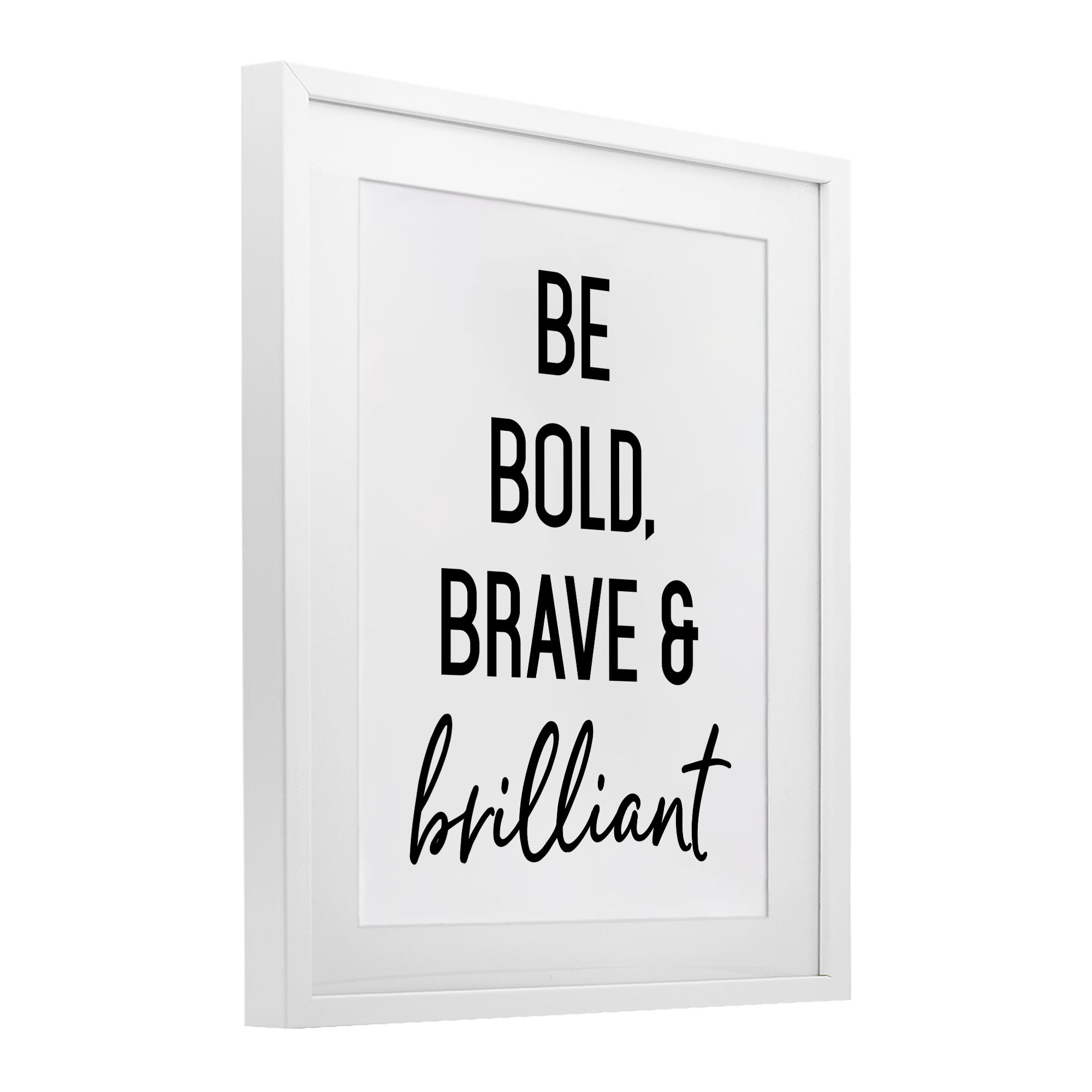 Bold Brave & Brilliant White Framed Print Under Glass, design by Lettered and Lined