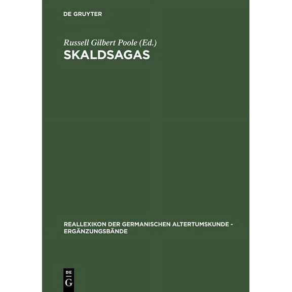 Ergänzungsbände Zum Reallexikon der Germ Skaldsagas, Book 27, (Hardcover)