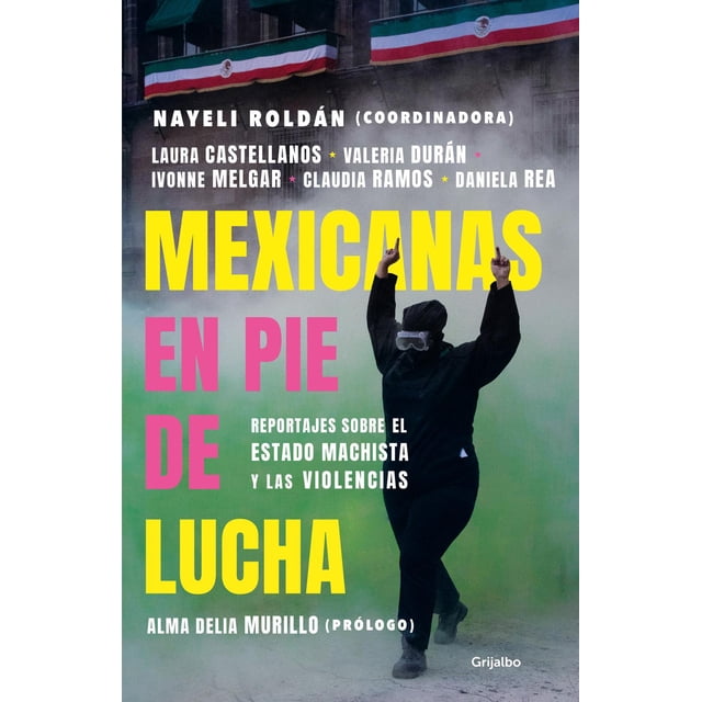 Mexicanas En Pie de Lucha Grijalbo 9786073811514