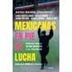 thumbnail image 1 of Mexicanas En Pie de Lucha Grijalbo 9786073811514, 1 of 2