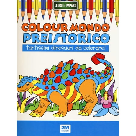No Author Colour mondo preistorico. Ediz. illustrata (Paperback)