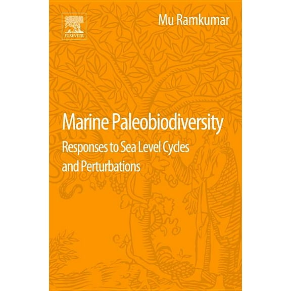 Marine Paleobiodiversity: Responses to Sea Level Cycles and Perturbations, (Paperback)