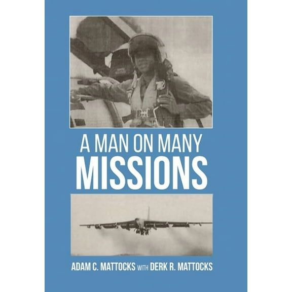 A Man On Many Missions, (Hardcover)