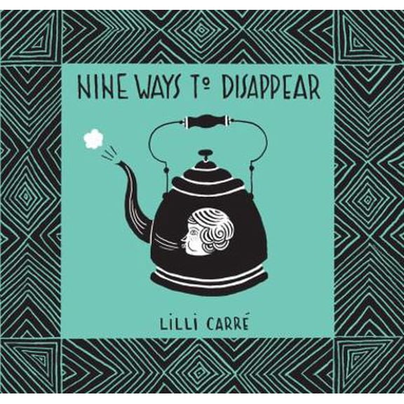 Pre-Owned Nine Ways to Disappear (Paperback) 1934378178 9781934378175